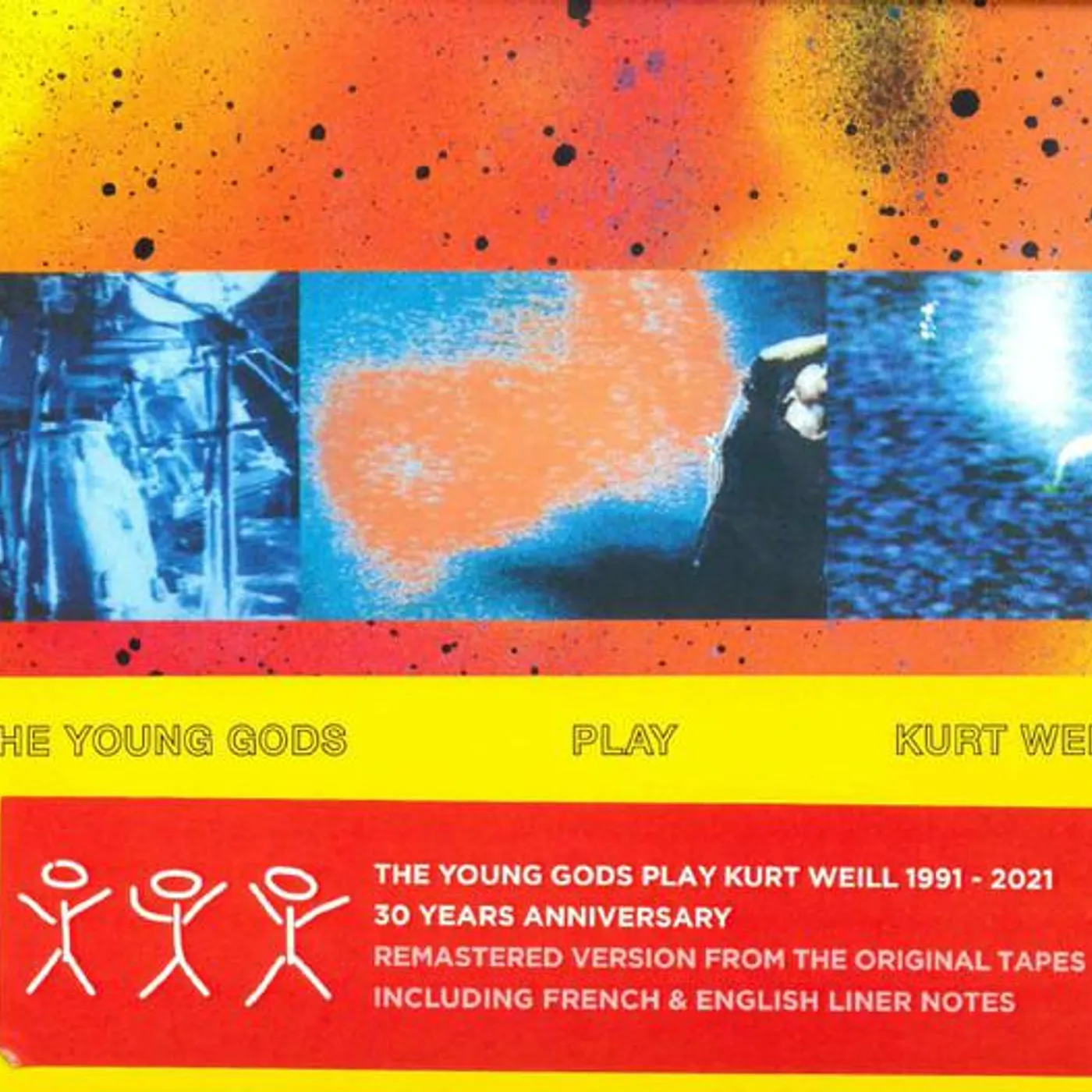 The Young Gods PLAY KURT WEILL (30 YEARS ANNIVERSARY) CD