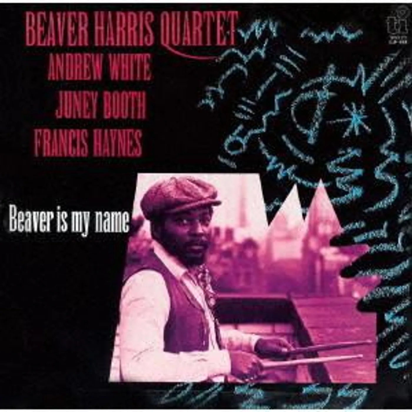 Beaver Harris BEAVER IS MY NAME CD