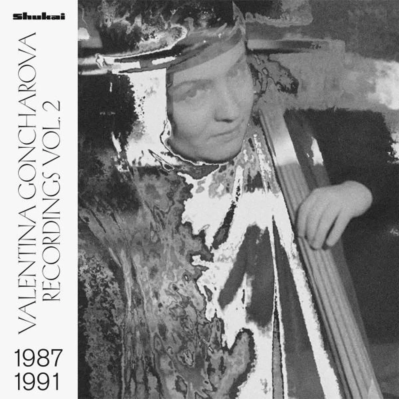 Valentina Goncharova RECORDINGS VOL. 2 1987-1991 Vinyl Record