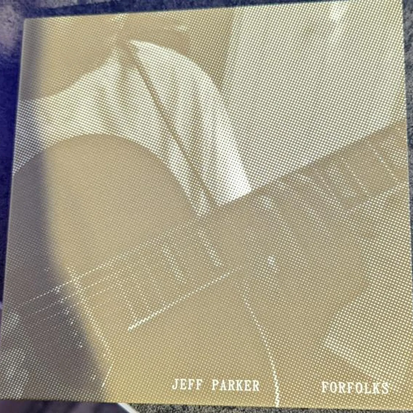 Jeff Parker FORFOLKS CD