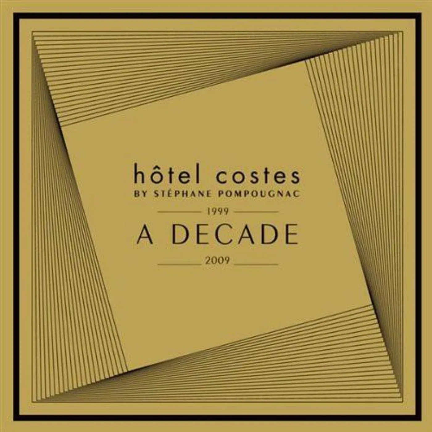 Stéphane Pompougnac HOTEL COSTES DECADE 1999-2009 CD