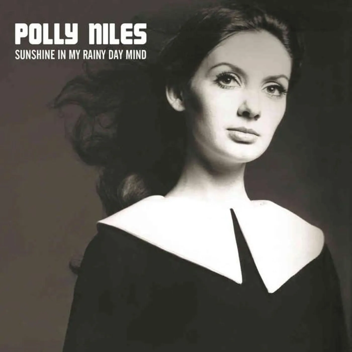 Polly Niles SUNSHINE IN MY RAINY DAY MIND: THE LOST ALBUM CD
