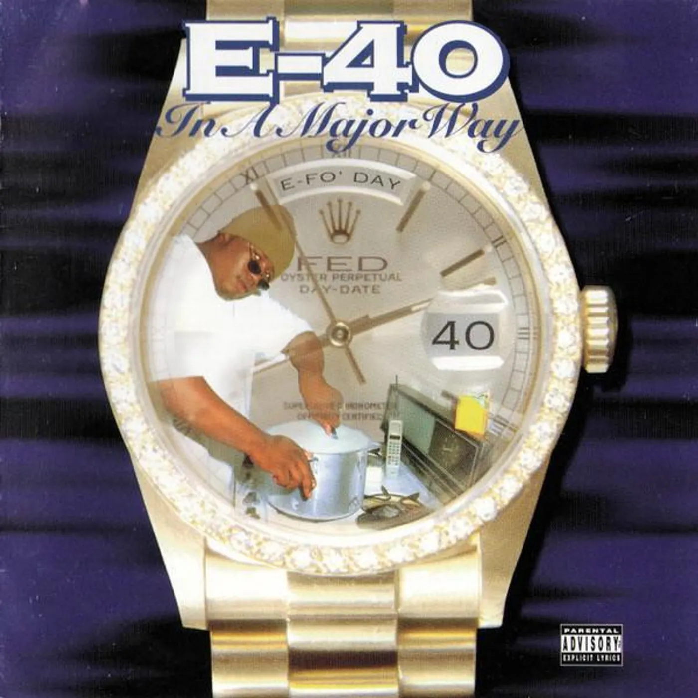 E-40 IN A MAJOR WAY CD