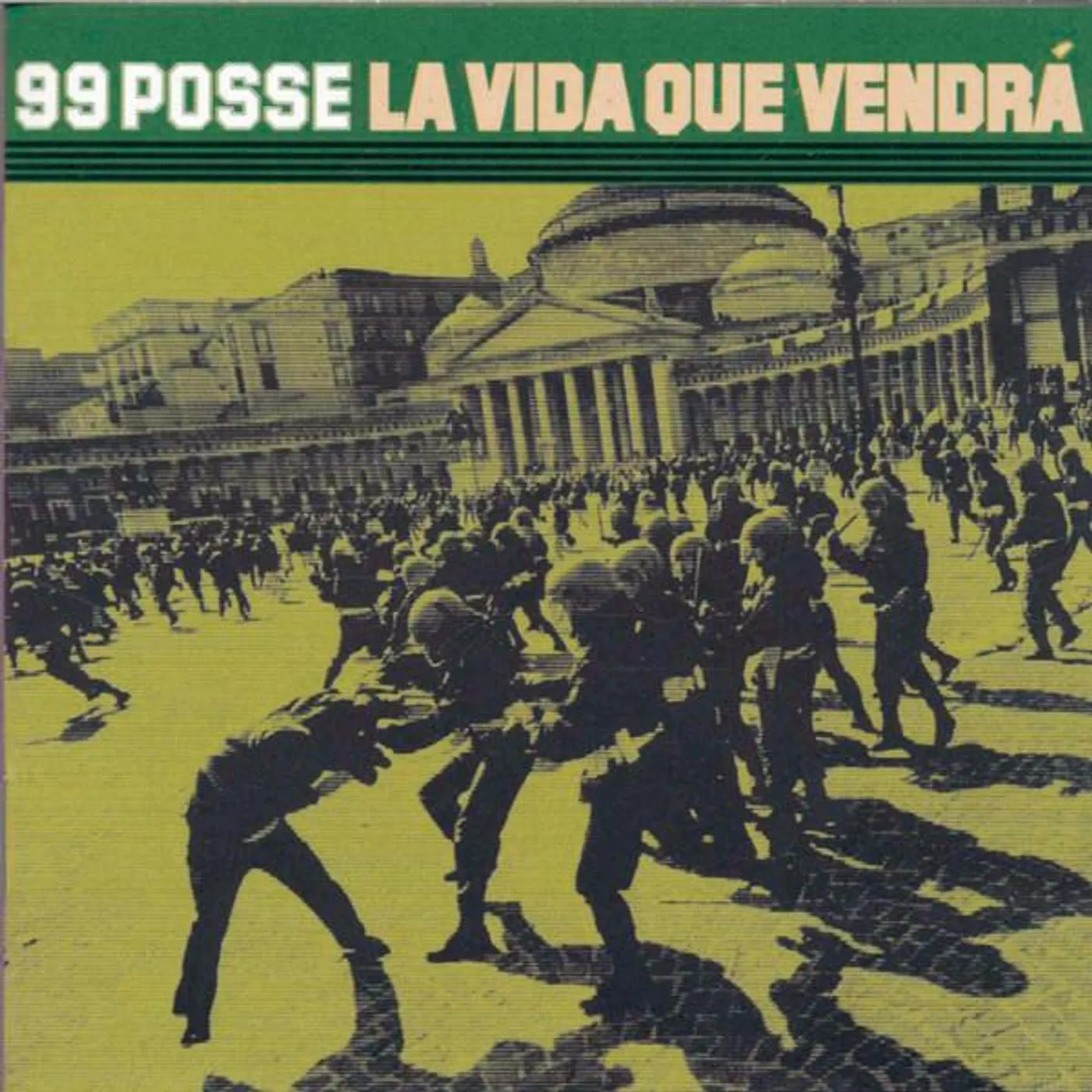 99 Posse LA VIDA QUE VENDRA Vinyl Record