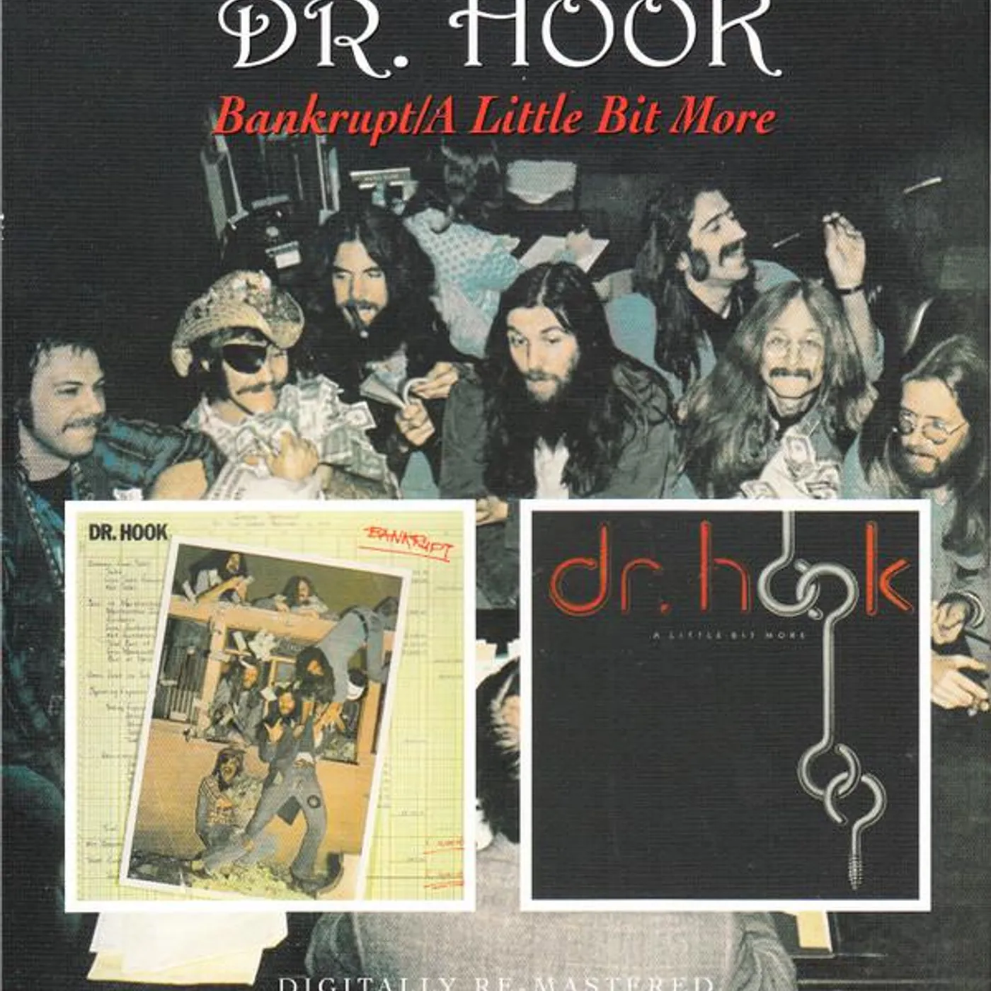 Dr. Hook BANKRUPT / A LITTLE BIT MORE CD