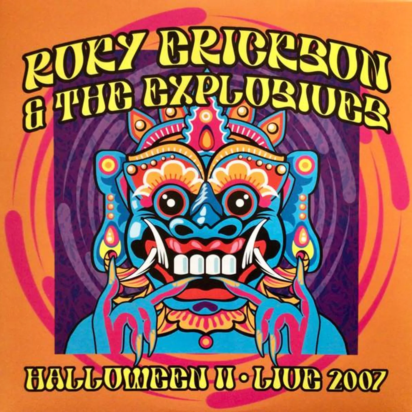Roky Erickson & The Explosives LP - Halloween Ii Live 2007 (Vinyl)