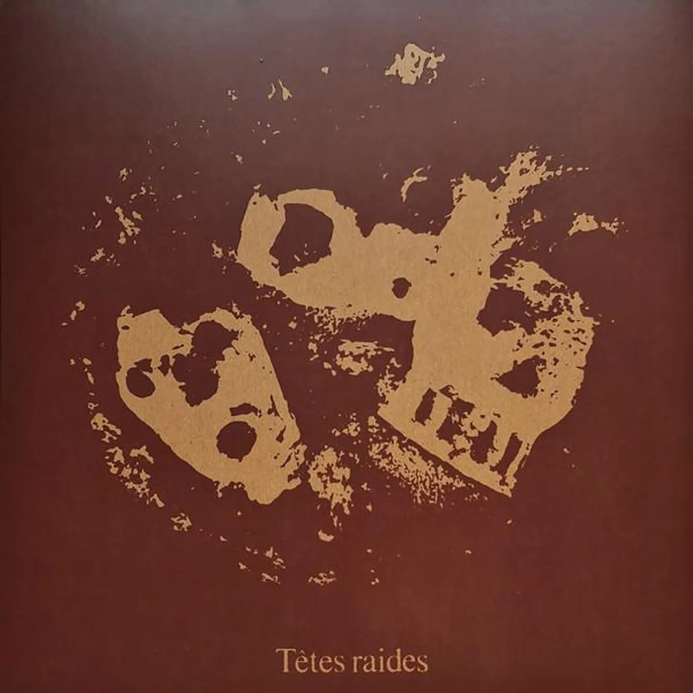 Tetes Raides Not Dead But Bien Raides Vinyl Record