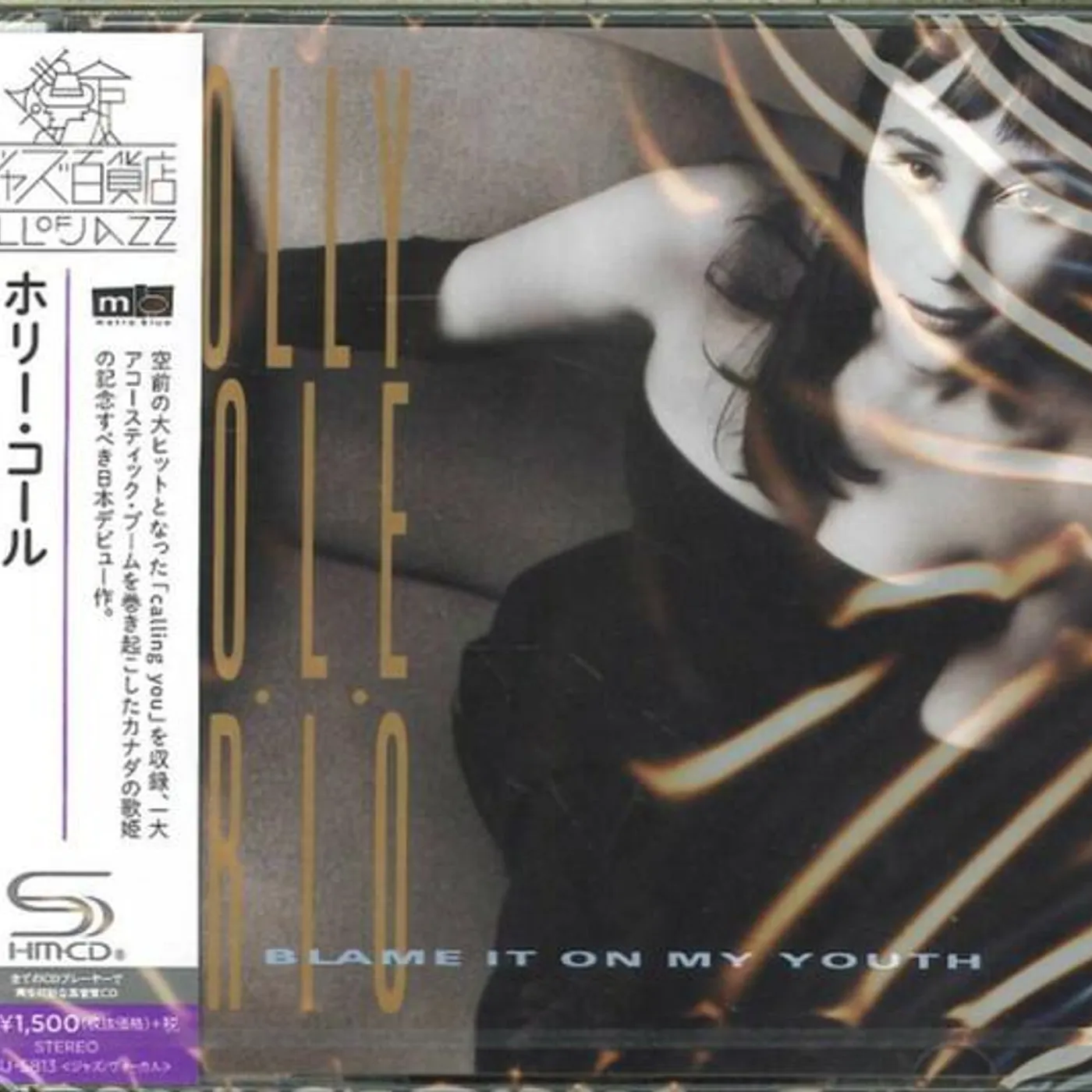 Holly Cole BLAME IT ON MY YOUTH (SHM/REISSUE) CD