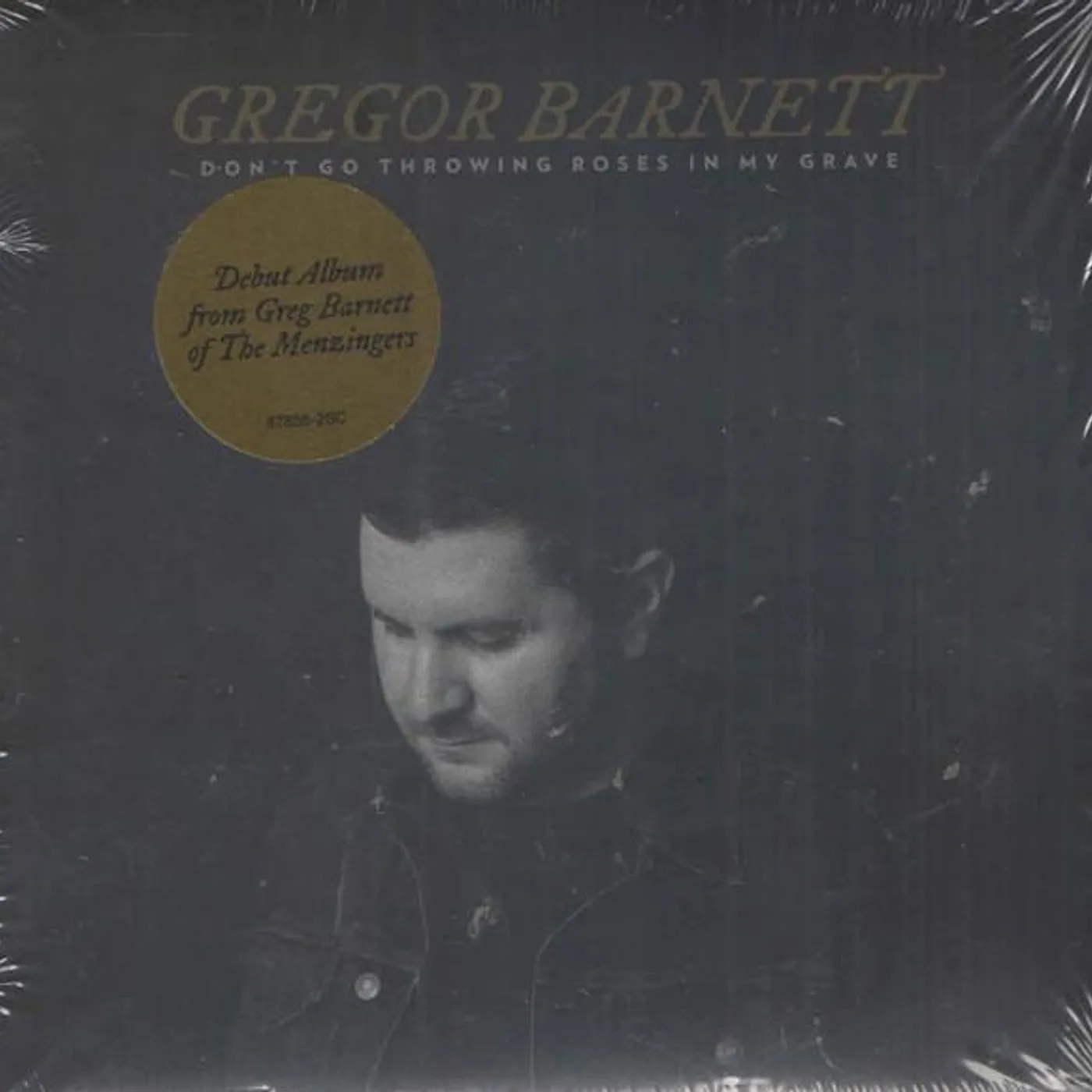 Gregor Barnett DON'T GO THROWING ROSES IN MY GRAVE CD