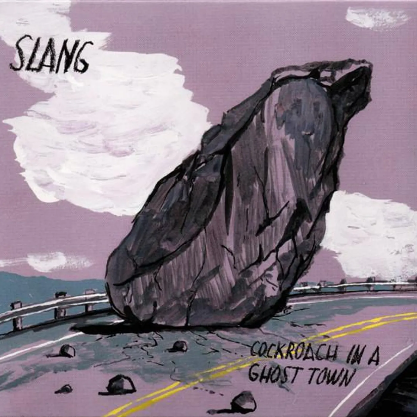 SLANG COCKROACH IN A GHOST TOWN CD