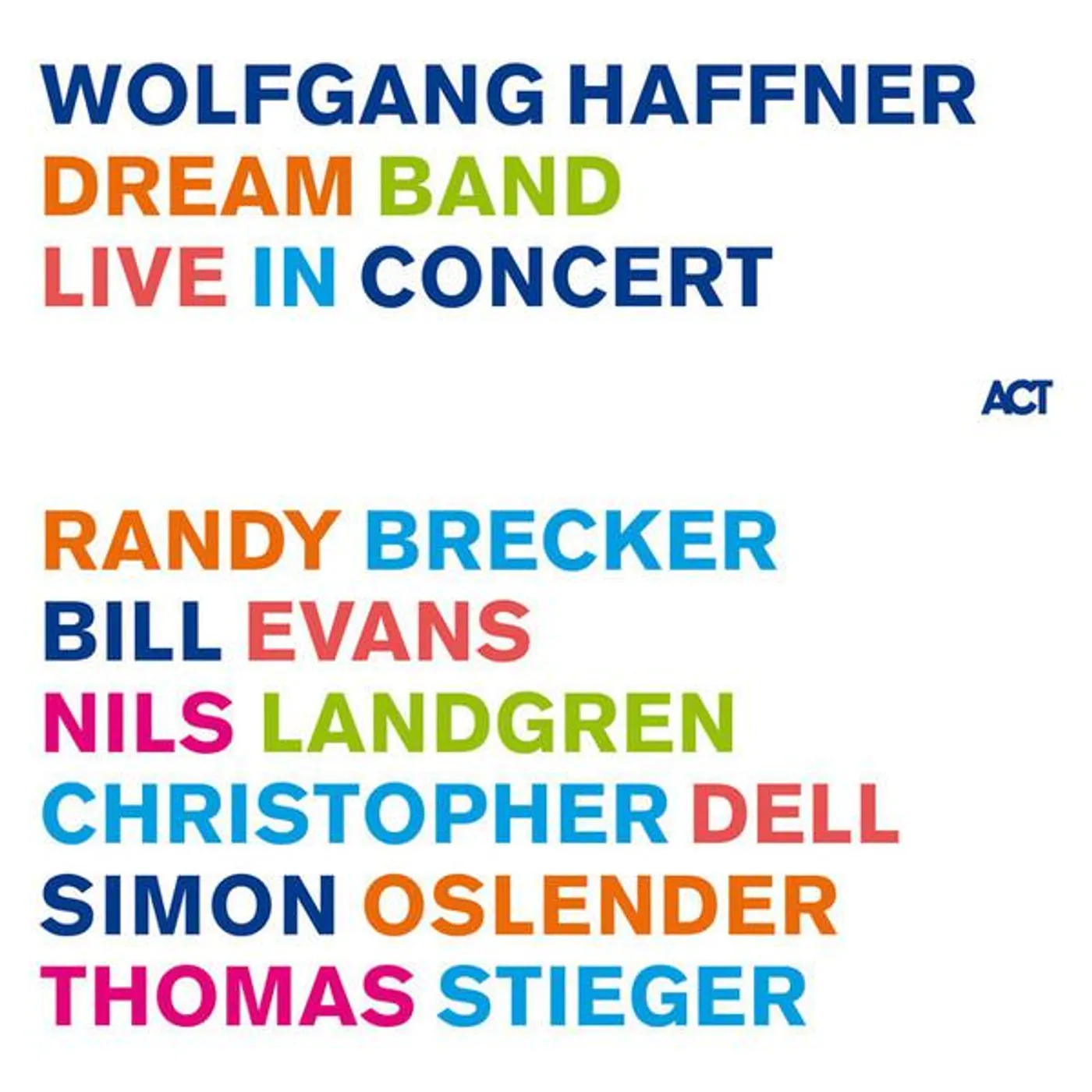 Wolfgang Haffner Dream Band Live In Concert (2LP) Vinyl Record