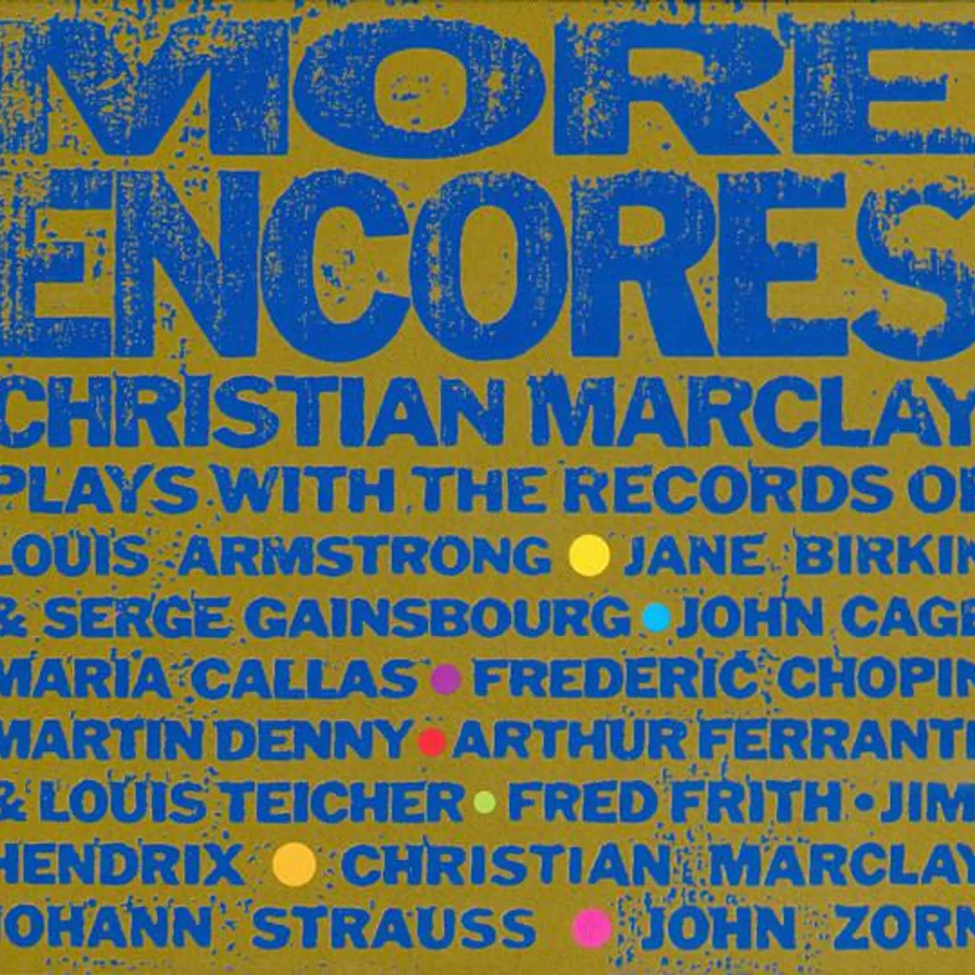 Christian Marclay MORE ENCORES CD