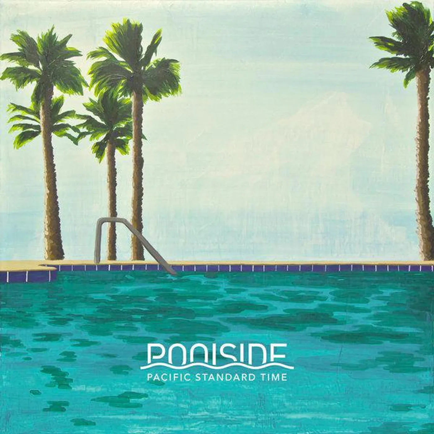 Poolside Pacific Standard Time (2LP) Vinyl Record