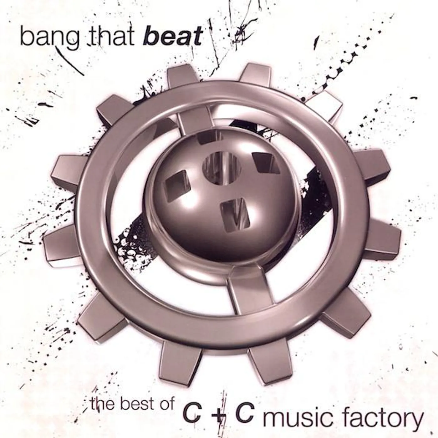 C & C Music Factory BANG THAT BEAT: THE BEST OF CD