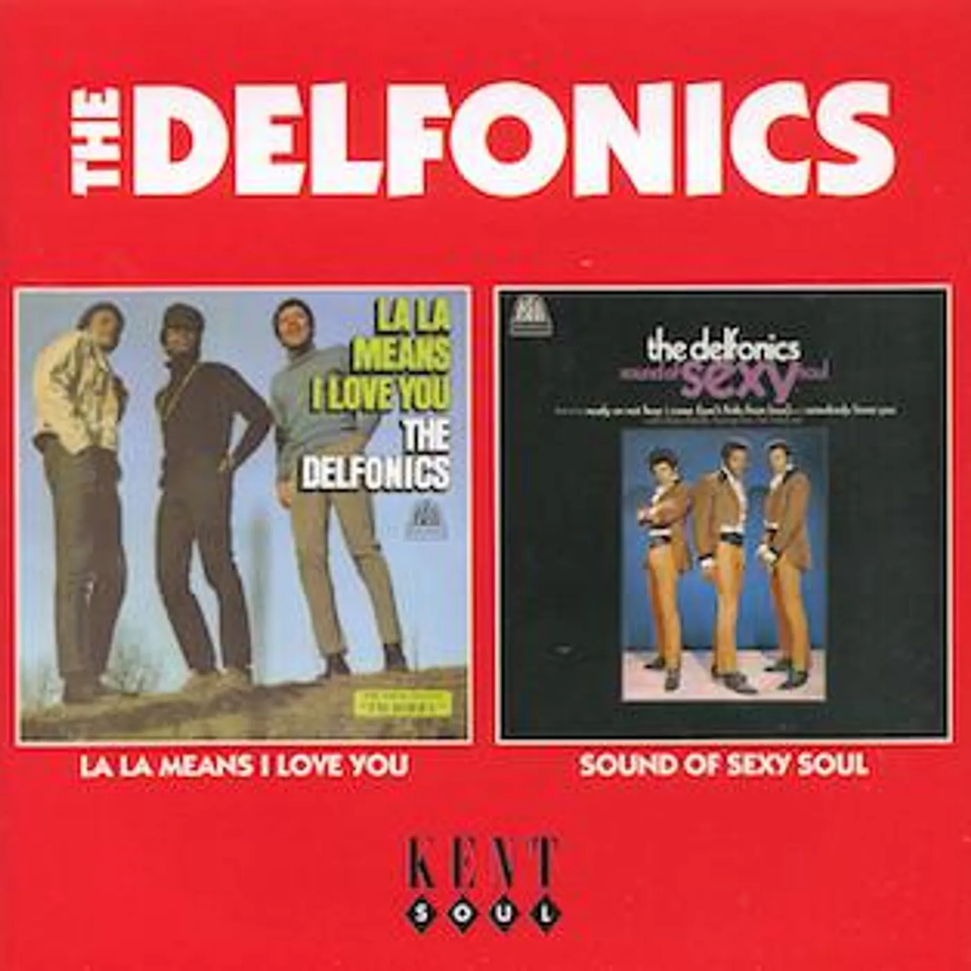 The Delfonics LA LA MEANS I LOVE YOU / SOUND OF SEXY SOUL CD