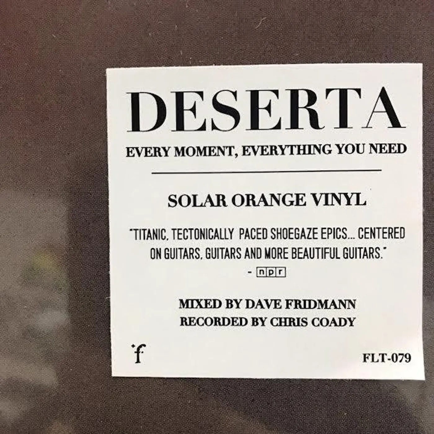 Deserta EVERY MOMENT EVERYTHING YOU NEED Vinyl Record