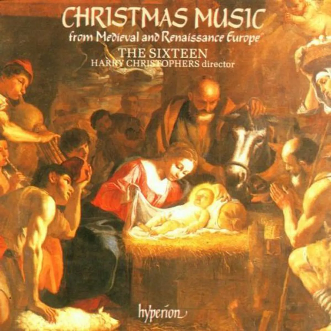 Sixteen CHRISTMAS MUSIC FROM MEDIEVAL & RENAISSANCE EUROPE CD
