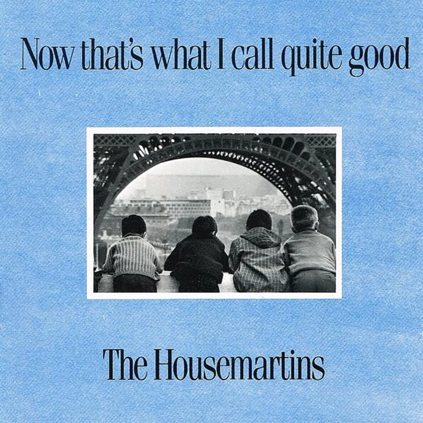 The Housemartins NOW THAT'S WHAT I CALL QUITE GOOD CD