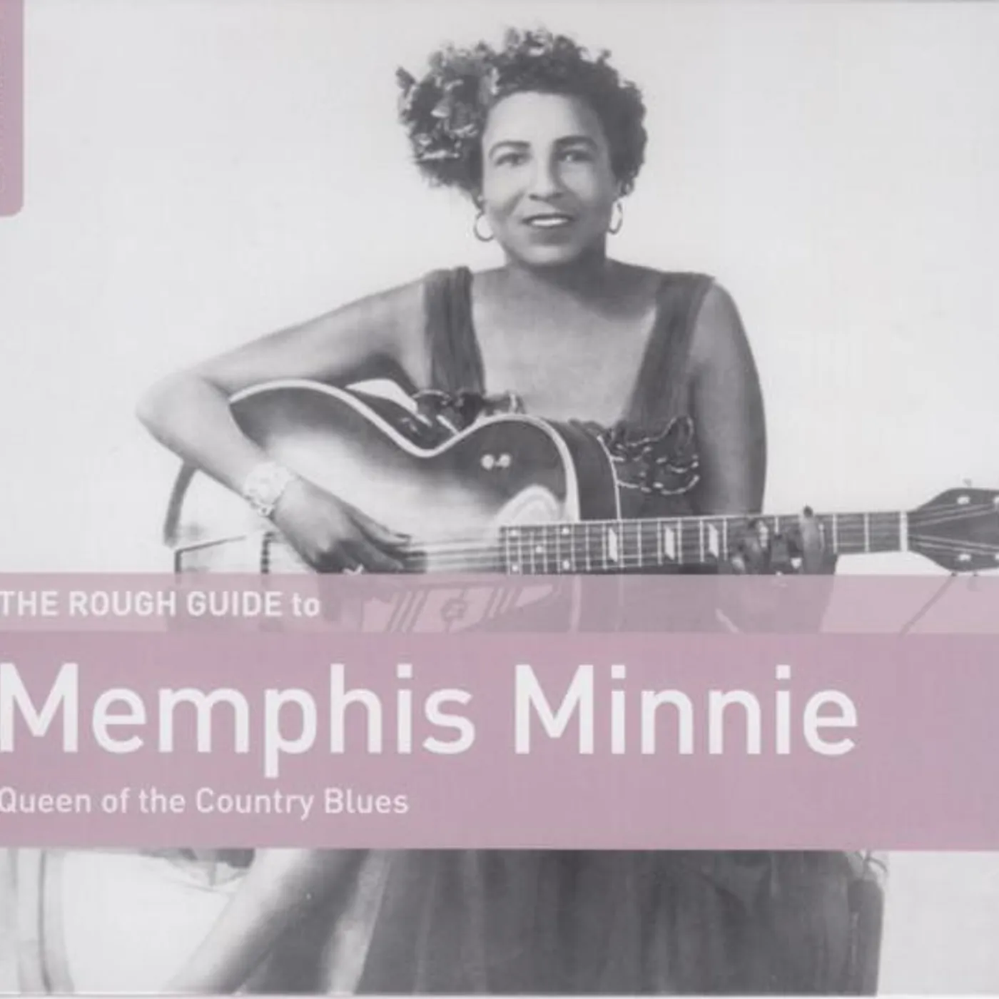 ROUGH GUIDE TO MEMPHIS MINNIE - QUEEN OF THE COUNTRY BLUES CD