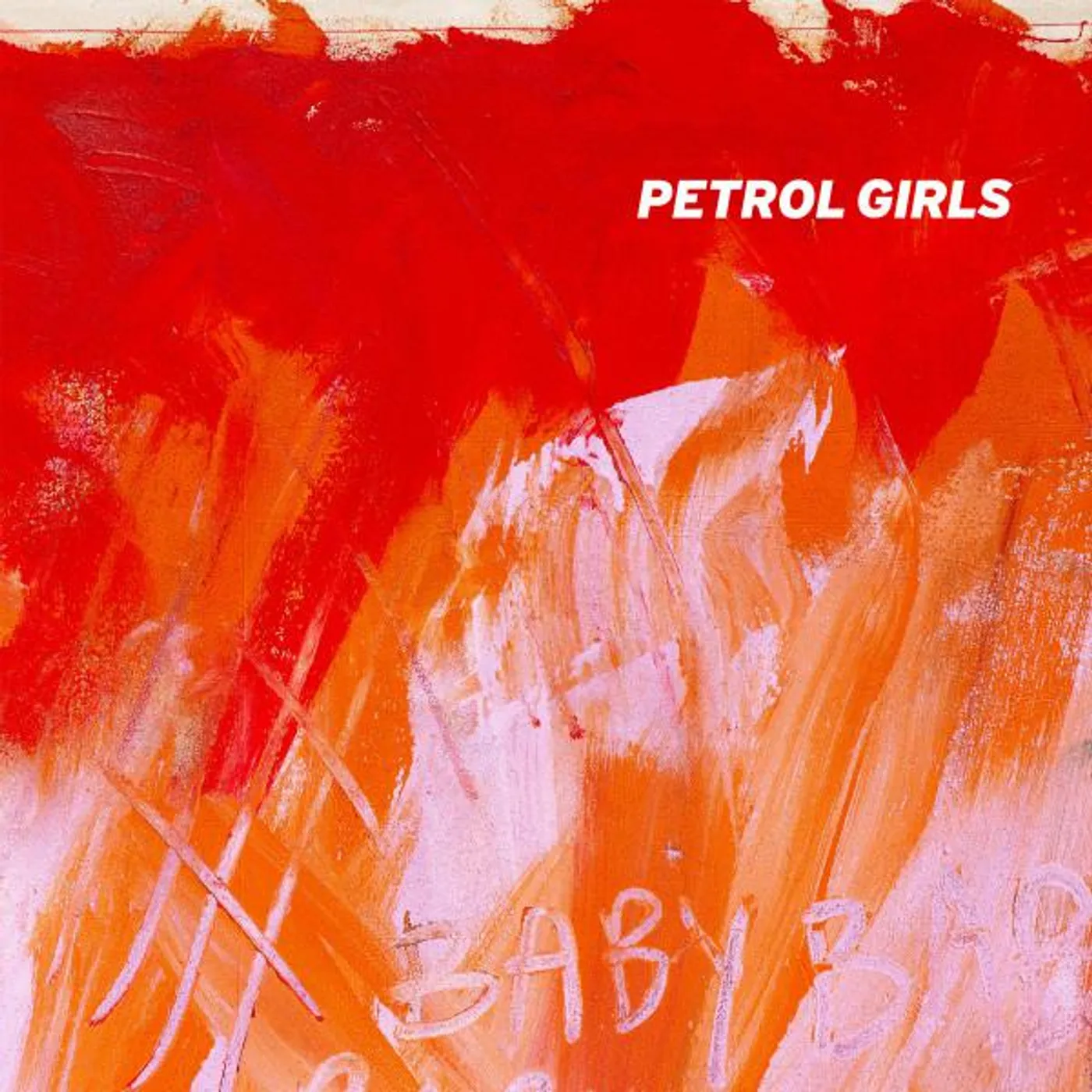 Petrol Girls BABY CD