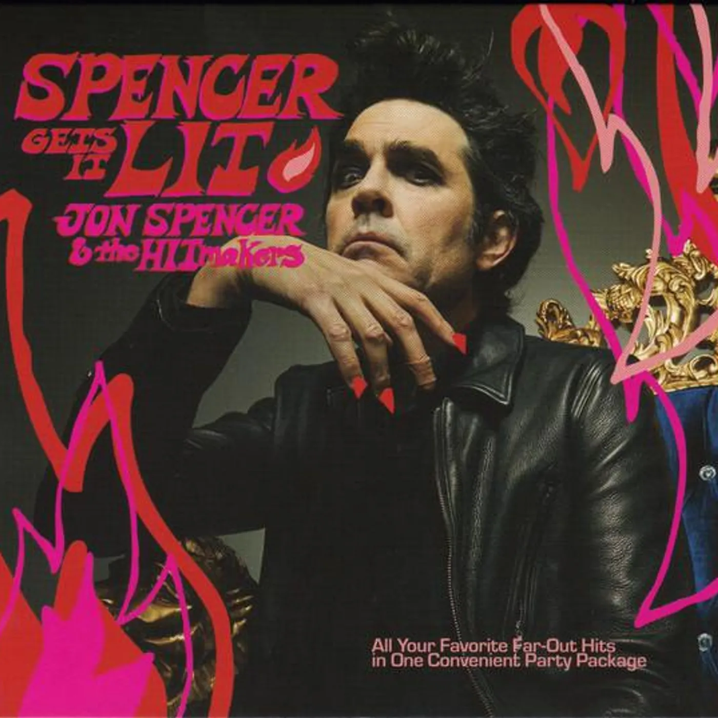 Jon Spencer & the HITmakers SPENCER GETS IT LIT CD