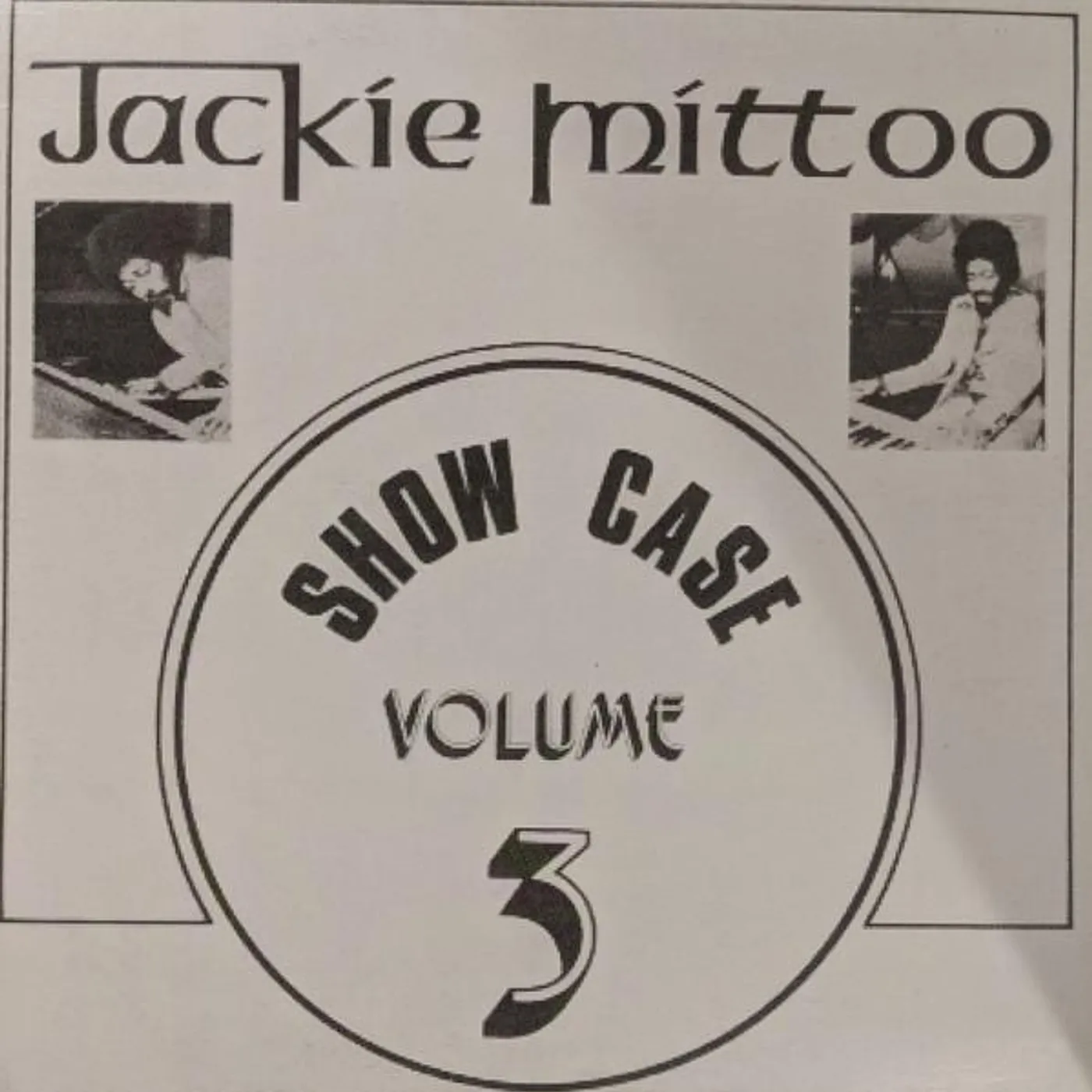 Jackie Mittoo SHOW CASE VOLUME 3 Vinyl Record