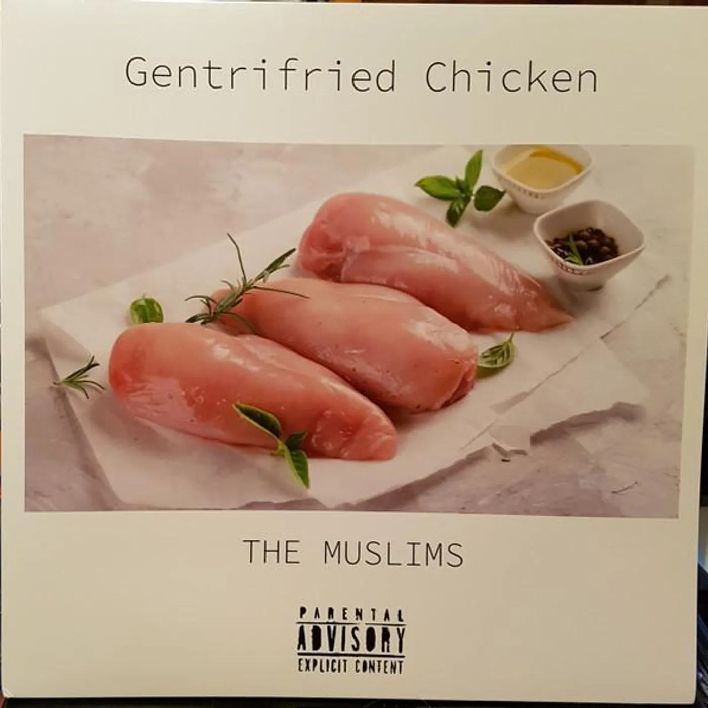 The Muslims Gentrifried Chicken Vinyl Record