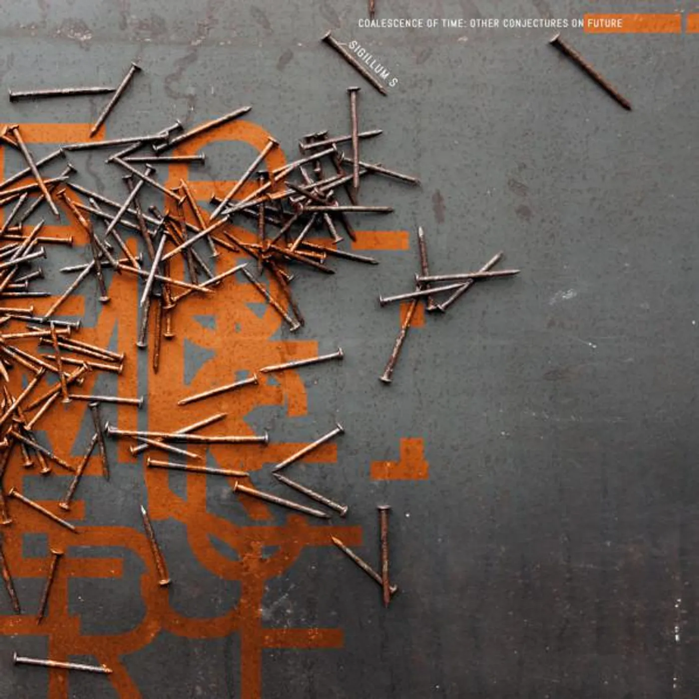 Sigillum S LP - Coalescence Of Time: Other Conjectures On Future (Limited Edition Orange Vinyl)