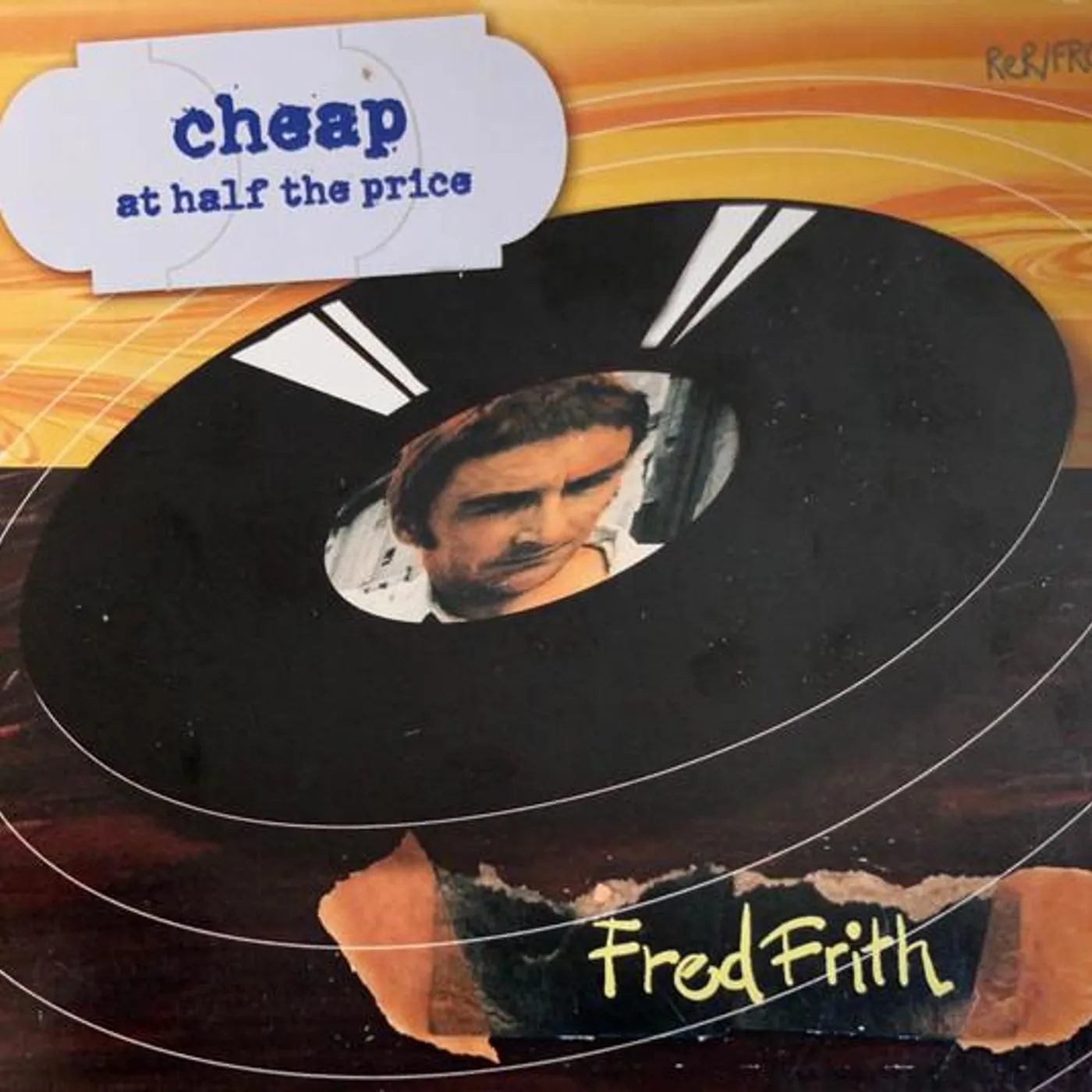 Fred Frith CHEAP AT HALF THE PRICE CD