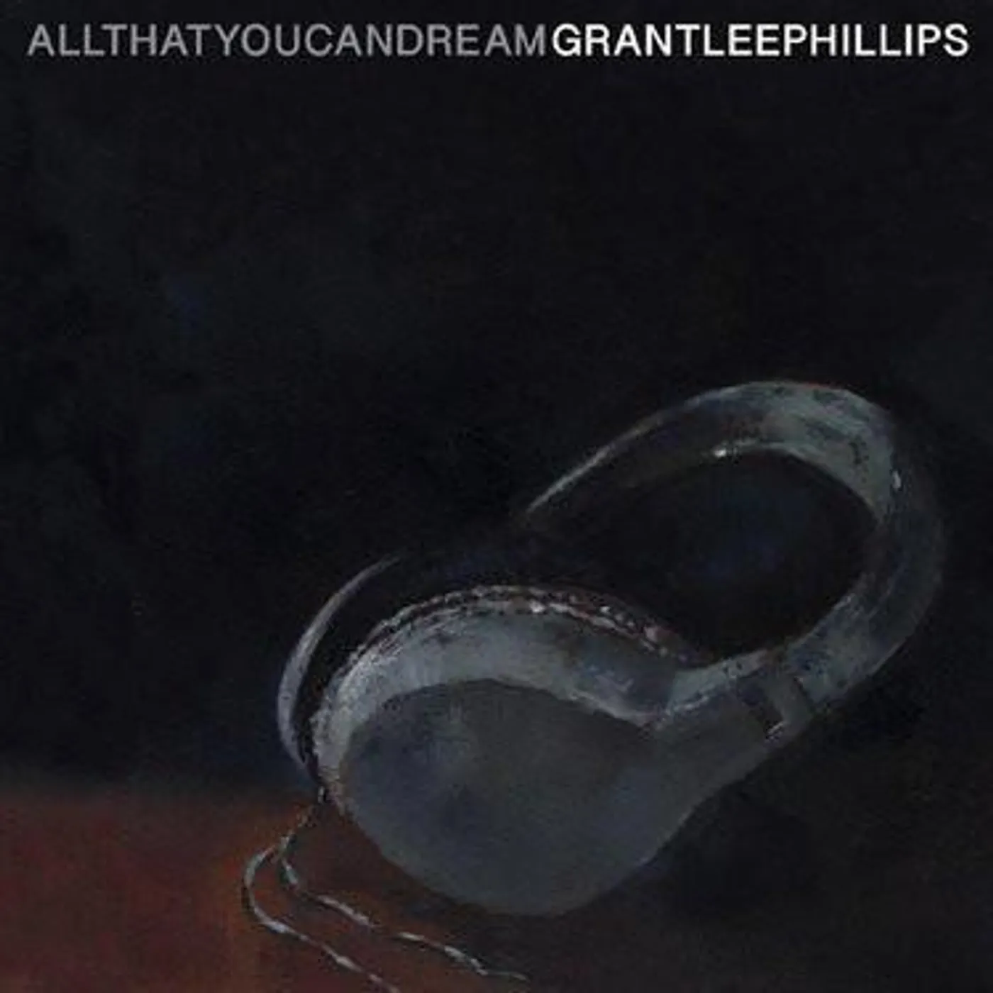 Grant-Lee Phillips ALL THAT YOU CAN DREAM CD