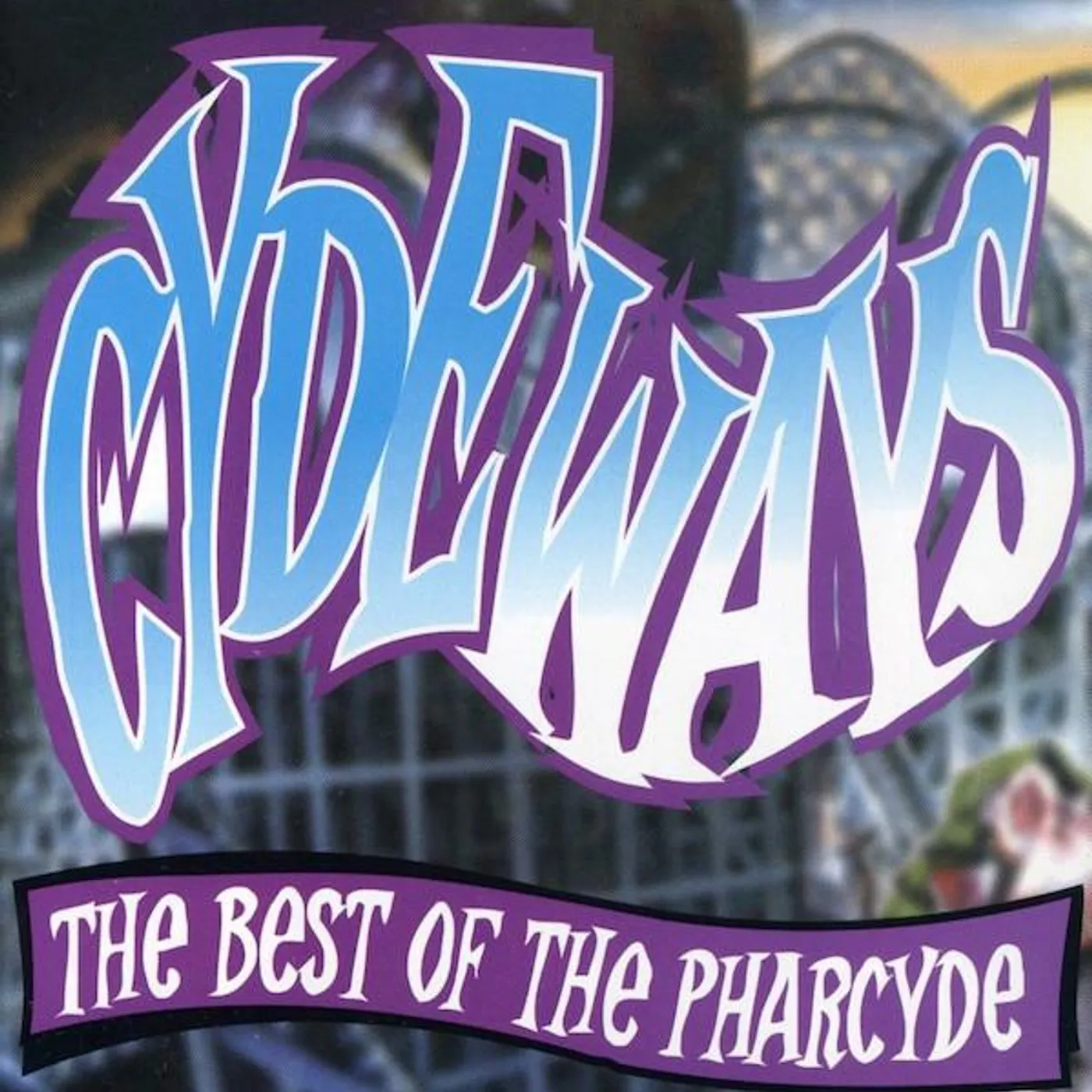 CYDEWAYS: BEST OF The Pharcyde CD
