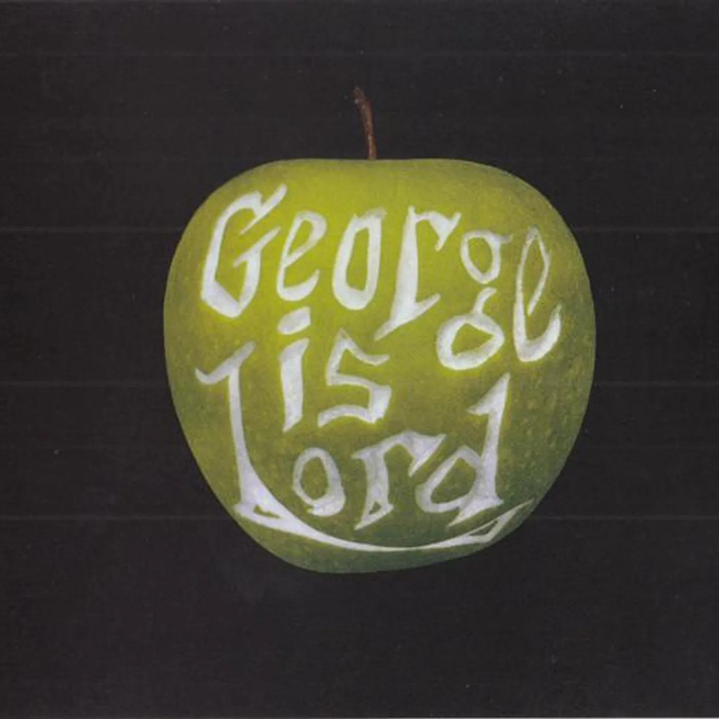 George Is Lord My Sweet George CD