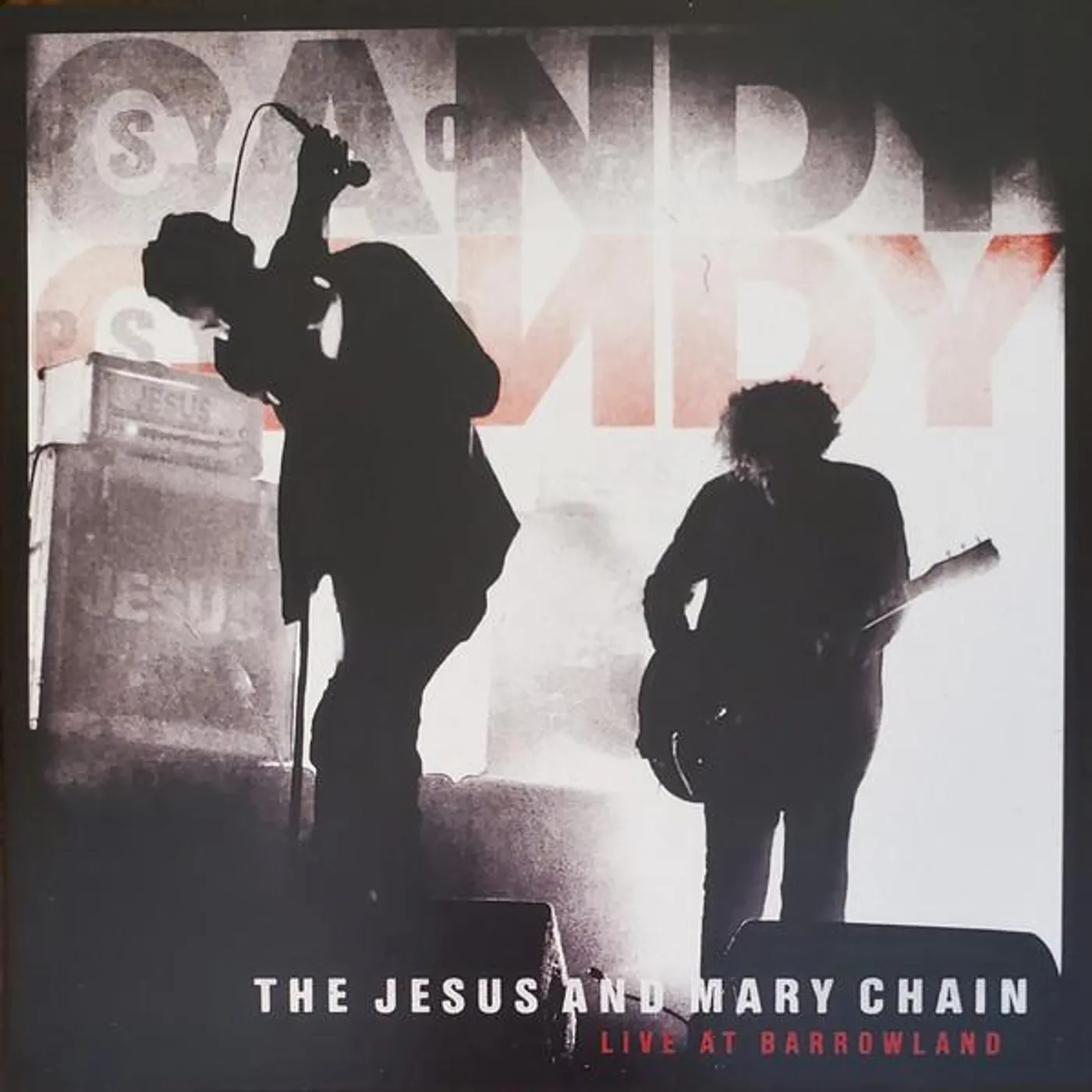 The Jesus and Mary Chain LIVE AT BARROWLAND CD