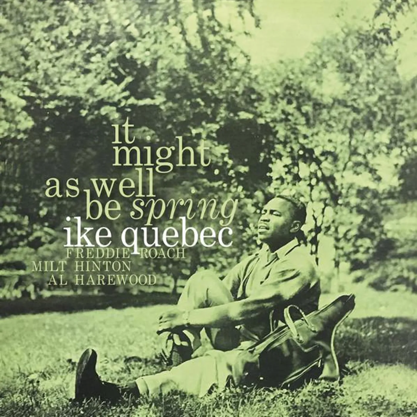 Ike Quebec It Might As Well Be Spring Vinyl Record