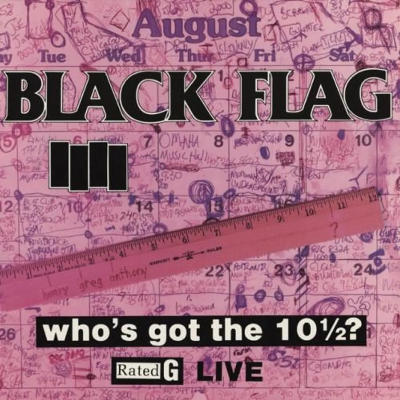 Black Flag WHO'S GOT THE 10 1/2: LIVE Vinyl Record