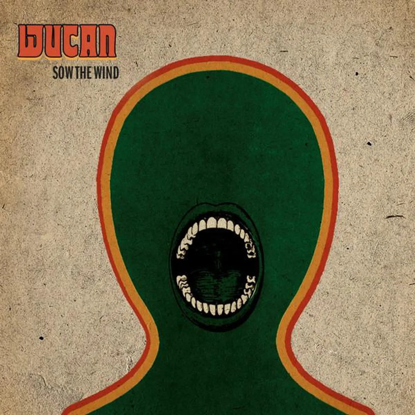 Wucan SOW THE WIND Vinyl Record