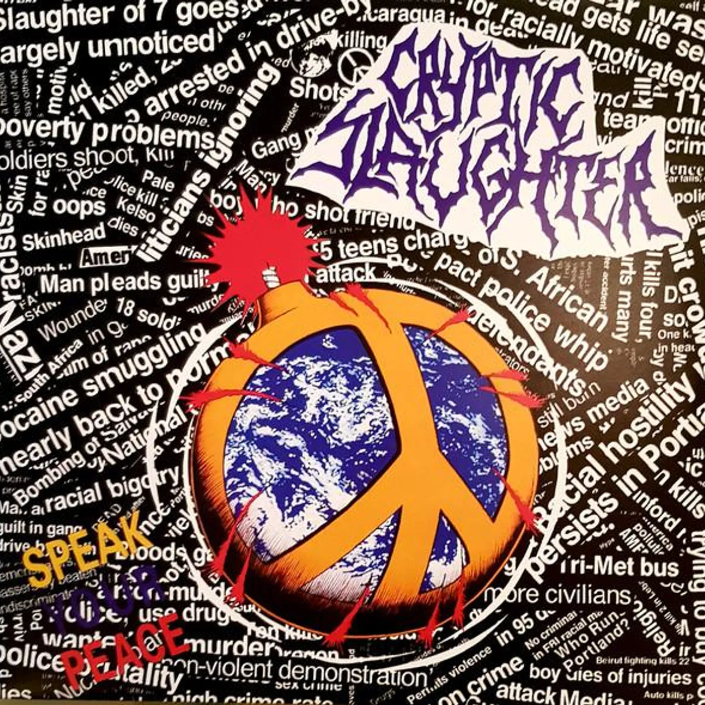 Cryptic Slaughter Speak Your Peace Vinyl Record