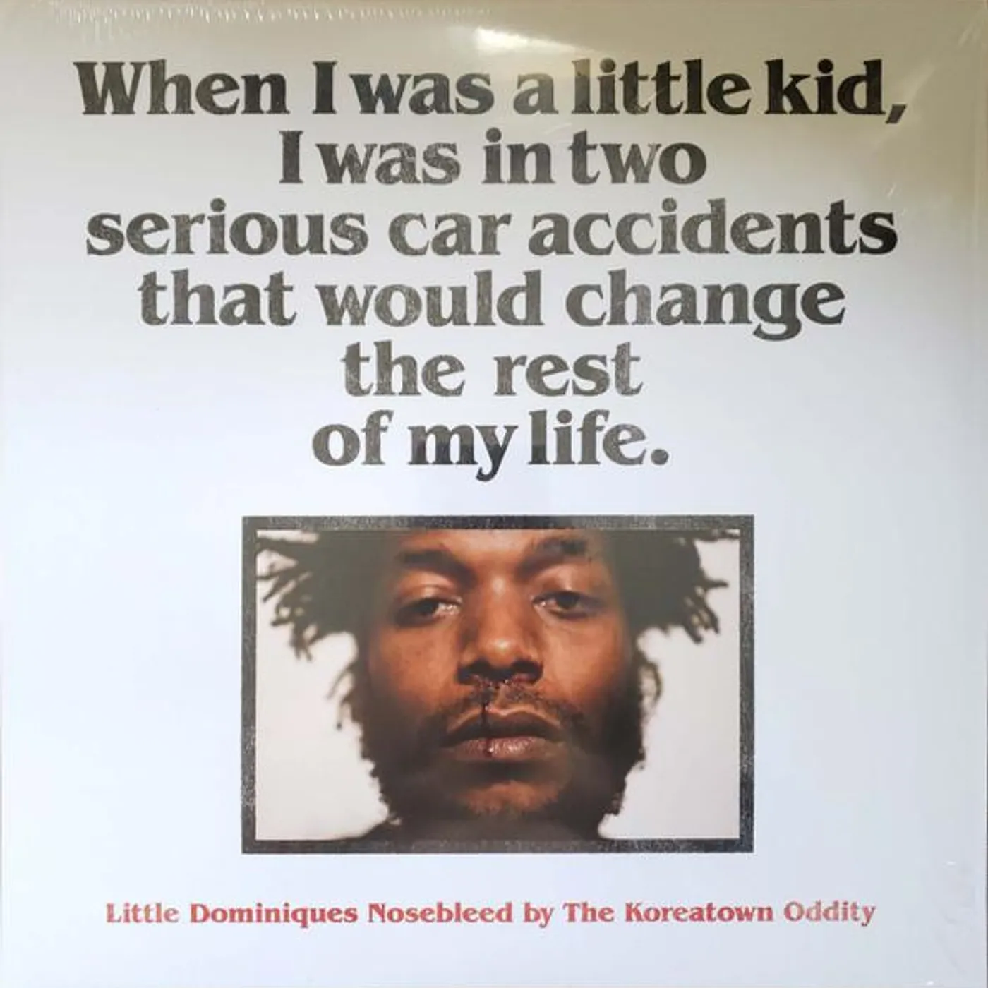 The Koreatown Oddity LITTLE DOMINIQUES NOSEBLEED Vinyl Record