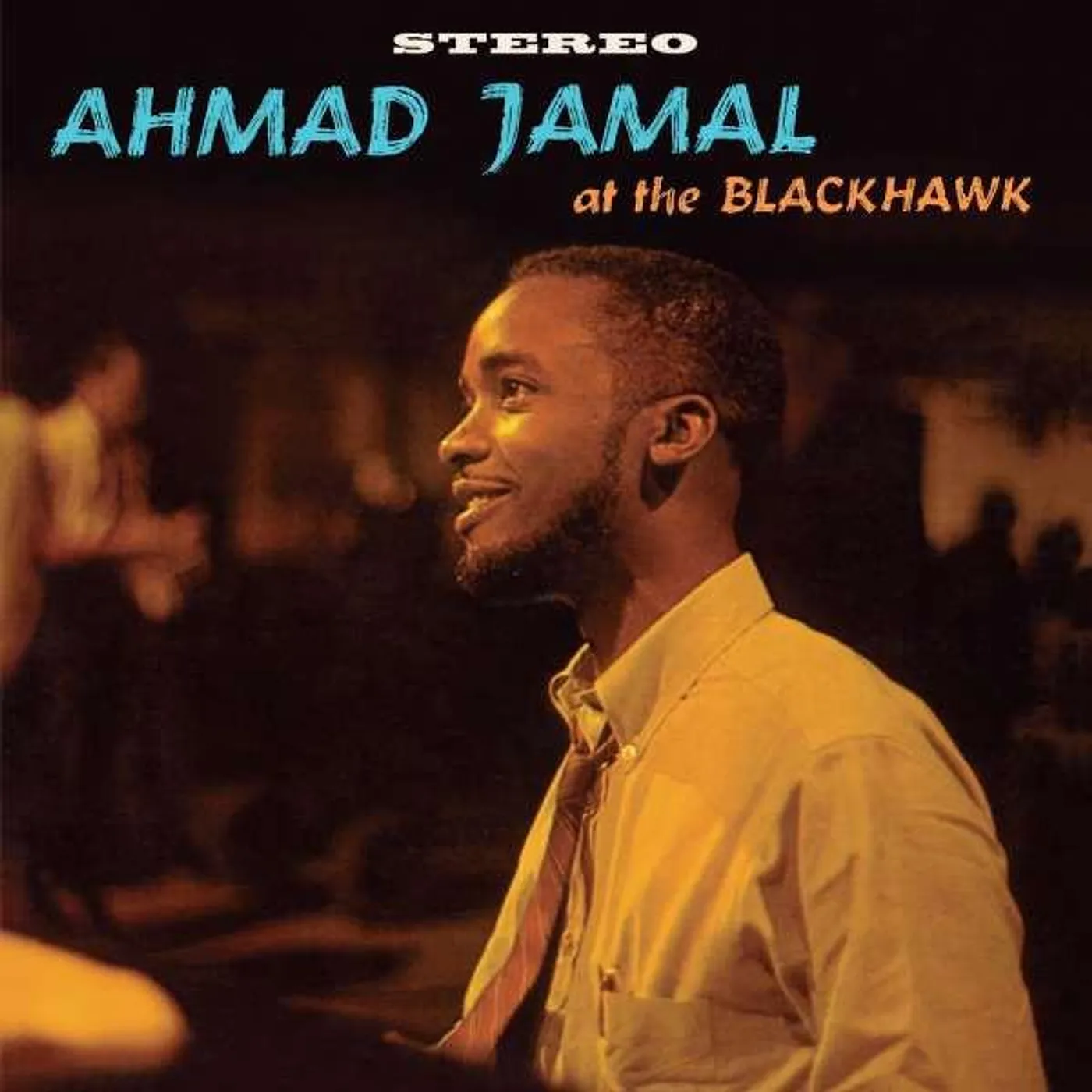 Ahmad Jamal Trio AHMAD JAMAL - AT THE BLACKHAWK Vinyl Record