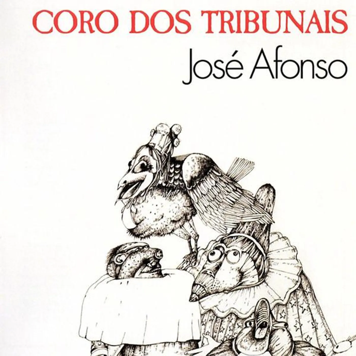 José Afonso CORO DOS TRIBUNAIS CD