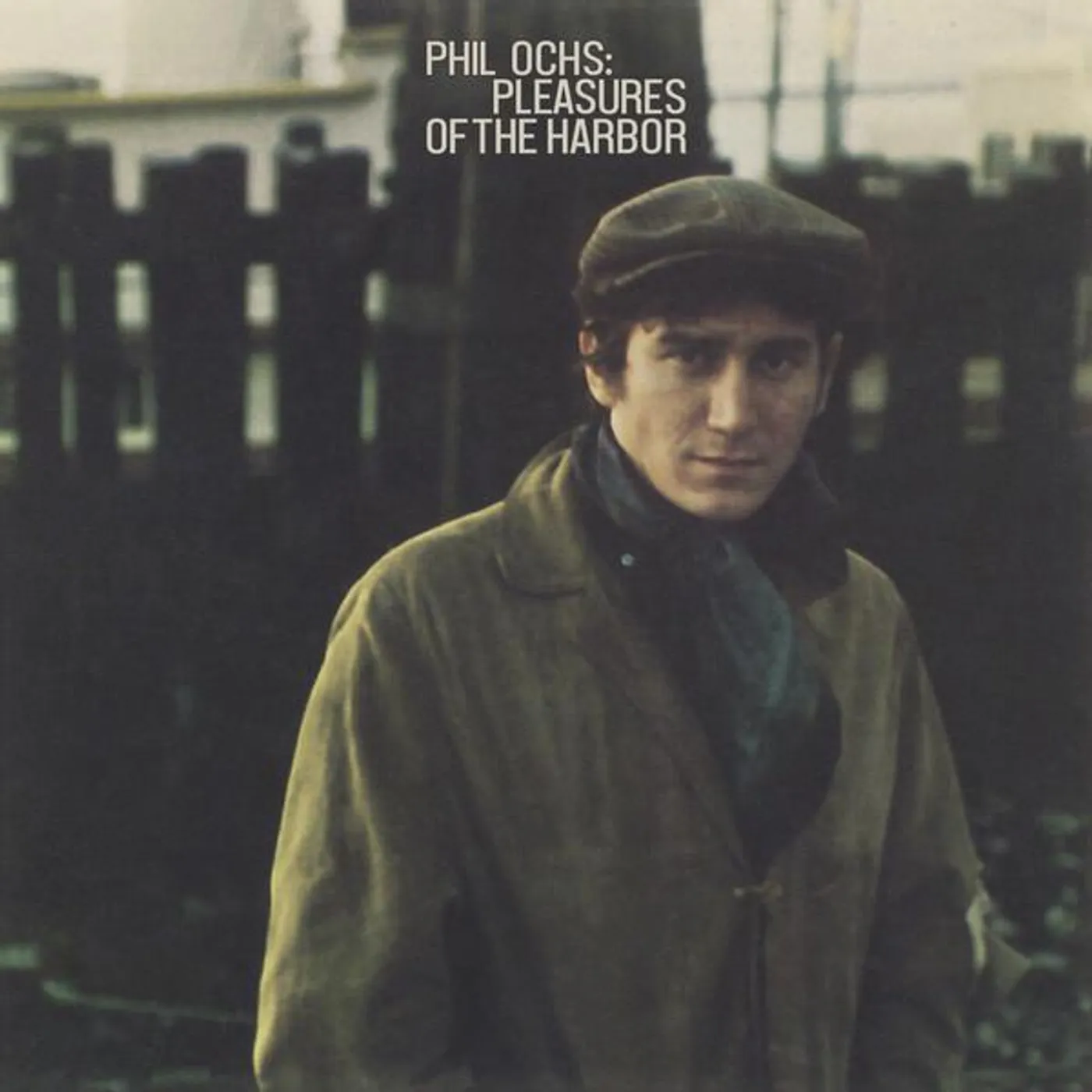 Phil Ochs PLEASURES OF THE HARBOR CD