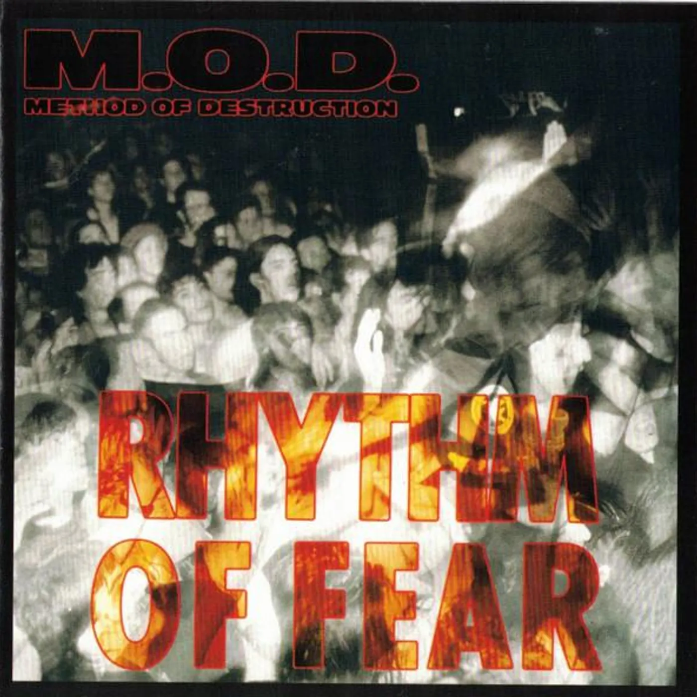 M.O.D RHYTHN OF FEAR CD