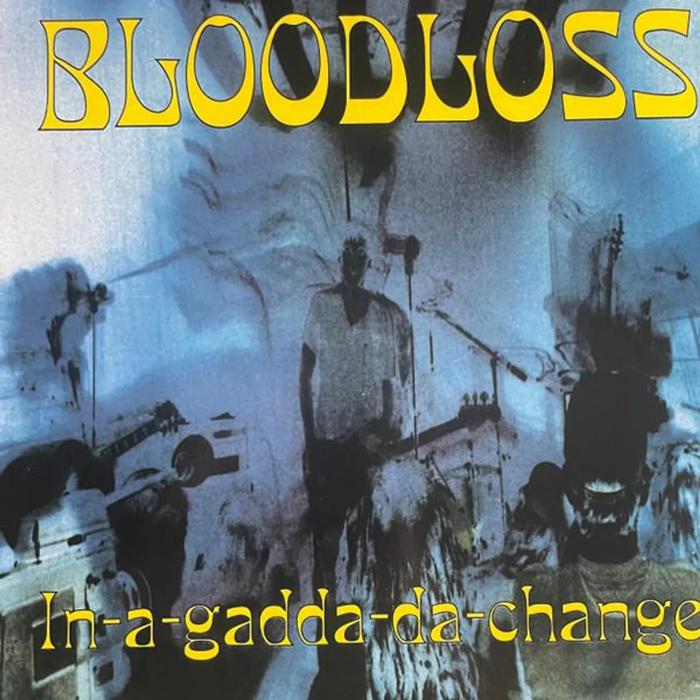 Bloodloss In-a-gadda-da-change Vinyl Record