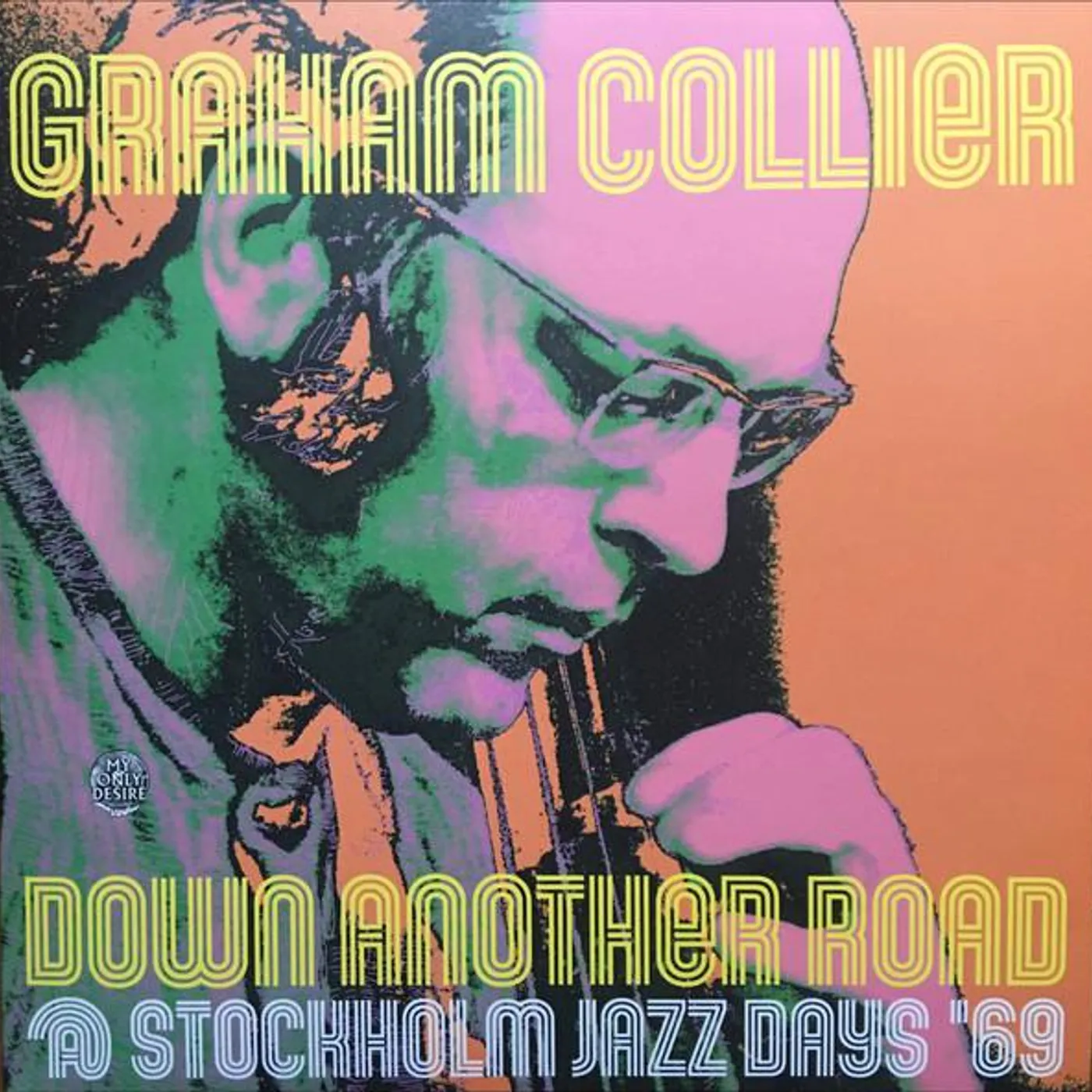 Graham Collier DOWN ANOTHER ROAD @ STOCKHOLM JAZZ DAYS '69 (2LP) Vinyl Record