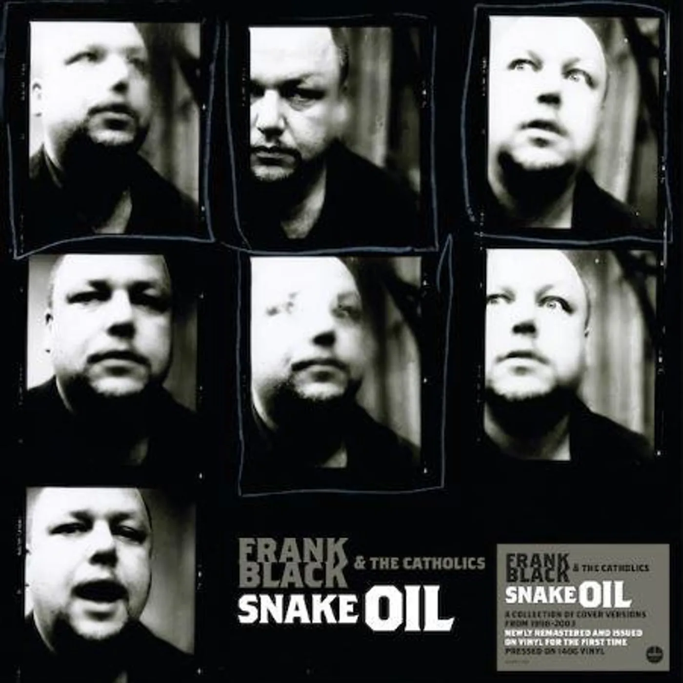 Frank Black & The Catholics SNAKE OIL (140G) Vinyl Record