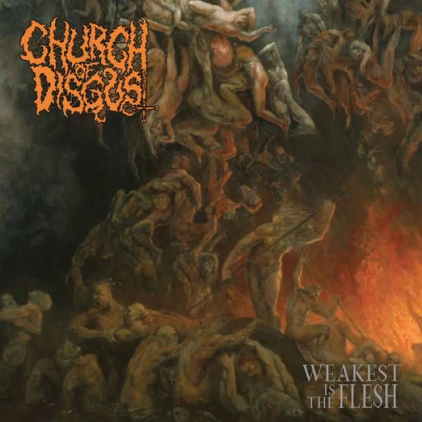 Church Of Disgust Weakest Is The Flesh Vinyl Record