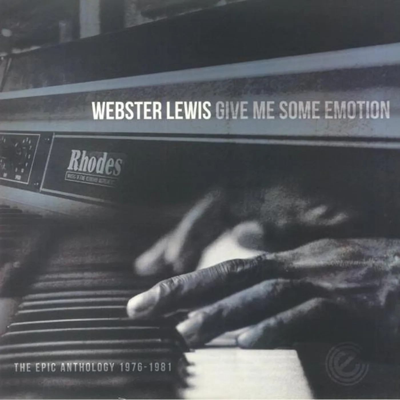 Webster Lewis GIVE ME SOME EMOTION: THE EPIC ANTHOLOGY (2LP) Vinyl Record