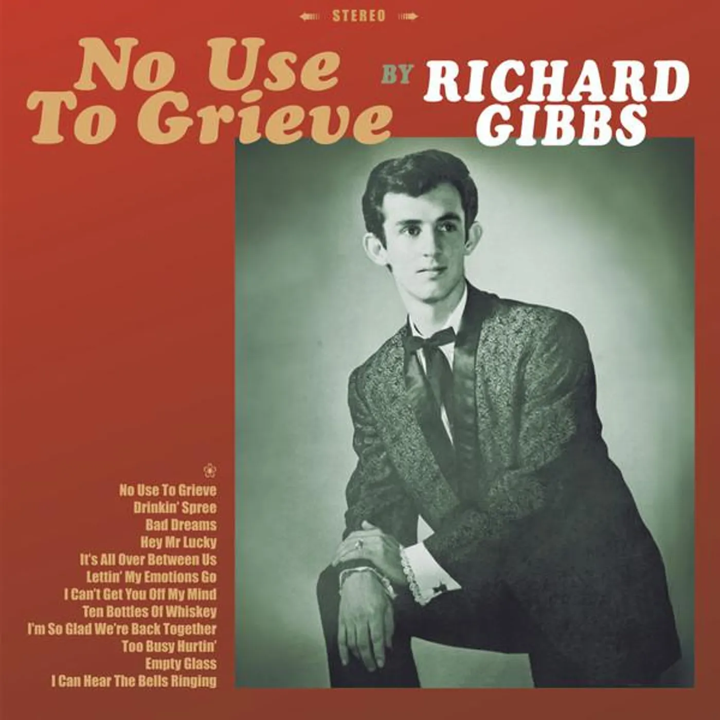 Richard Gibbs NO USE TO GRIEVE (RED VINYL) Vinyl Record