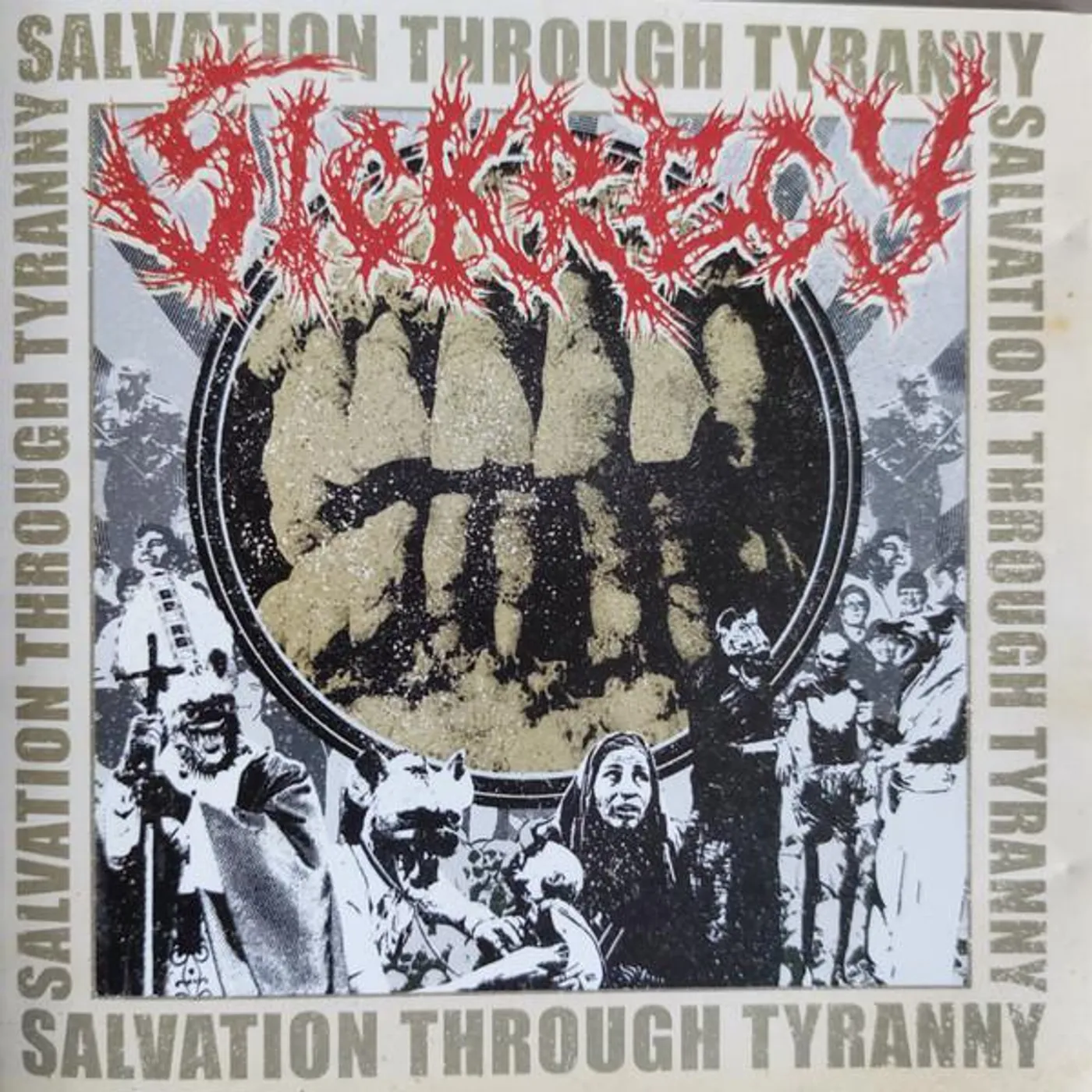 Sickrecy SALVATION THROUGH TYRANNY CD
