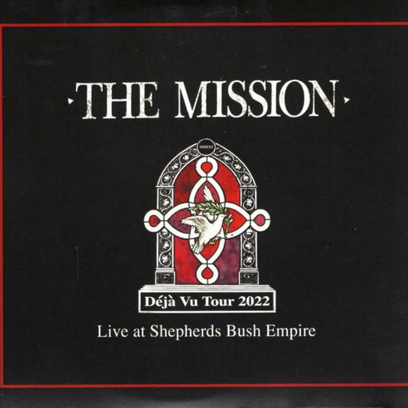 The Mission UK DEJA VU: LIVE AT SHEPHERDS BUSH EMPIRE CD